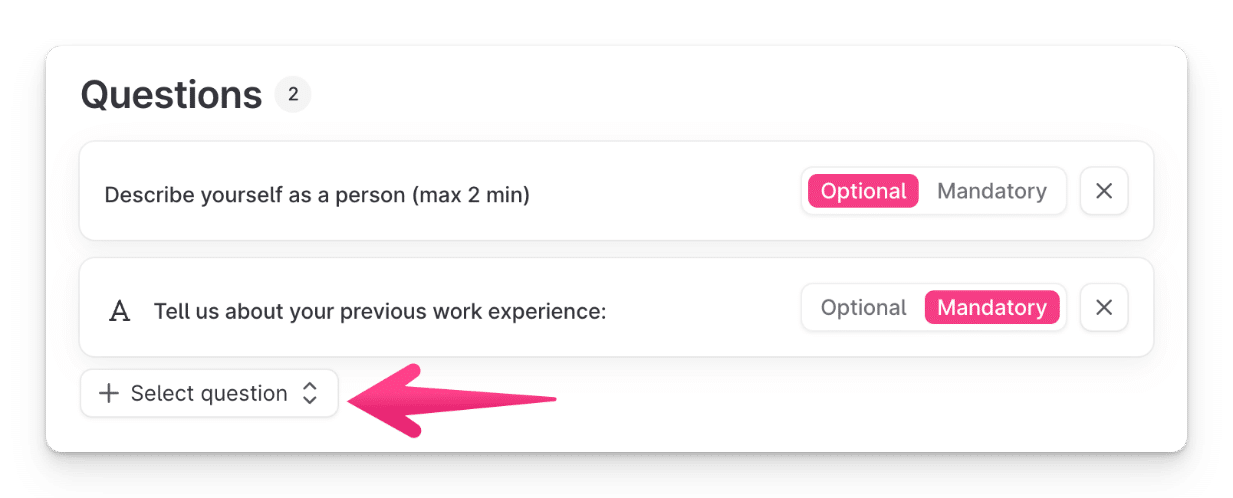 You can select application questions or create your own and indicate whether the fields are optional or mandatory